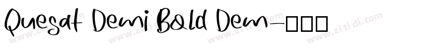 Quesat Demi Bold Dem字体转换